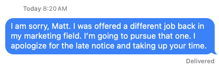 not taking the job